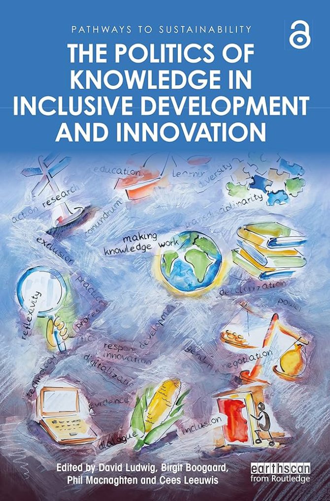 The Politics of Knowledge in Inclusive Development and Innovation.jpg