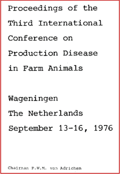 1976 symposium for 100 years agricultural teaching in Wageningen organized by Prof van Adrichem, focusing on metabolic disorders