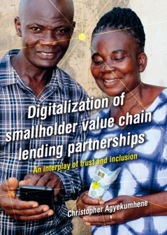 Christopher Agyeklumhene: Digitalization of smallholder value chain lender partnerships