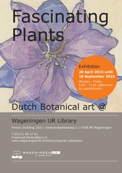 Fascinating plants, 20 April until 18 Sept 2015